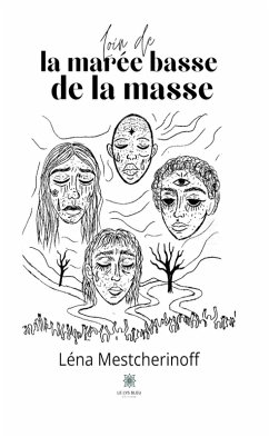Cover Loin de la marée basse de la masse (eBook, ePUB)