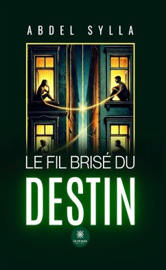 Cover Le fil brisé du destin (eBook, ePUB)