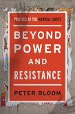 Beyond Power and Resistance (eBook, PDF)