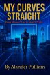 My Curves Straight (eBook, ePUB) - Bild 1