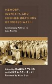 Memory, Identity, and Commemorations of World War II (eBook, PDF)