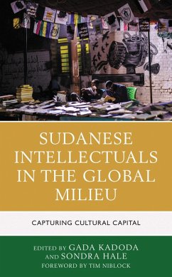 Sudanese Intellectuals in the Global Milieu (eBook, PDF)