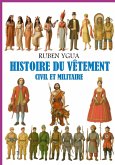 Histoire Du Vêtement Civil Et Militaire (eBook, ePUB)