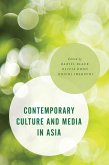 Contemporary Culture and Media in Asia (eBook, PDF)