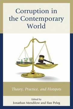 Corruption in the Contemporary World (eBook, PDF) Corruption in the Contemporary World (eBook, PDF)