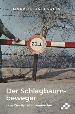Cover Der Schlagbaumbeweger (eBook, ePUB)