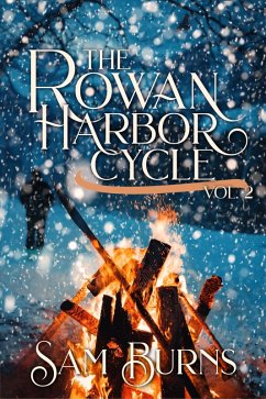Rowan Harbor Trilogy Two (The Rowan Harbor Cycle, #2) (eBook, ePUB) - Burns, Sam
