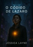 O Código De Lázaro (eBook, ePUB) O Código De Lázaro (eBook, ePUB)