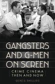 Gangsters and G-Men on Screen (eBook, PDF)