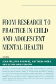 From Research to Practice in Child and Adolescent Mental Health (eBook, PDF) From Research to Practice in Child and Adolescent Mental Health (eBook, PDF)