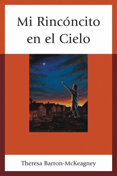 Mi Rincóncito en el Cielo (eBook, PDF) - Barron-McKeagney, Theresa