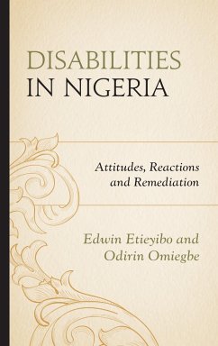 Disabilities in Nigeria (eBook, PDF) - Etieyibo, Edwin; Omiegbe, Odirin