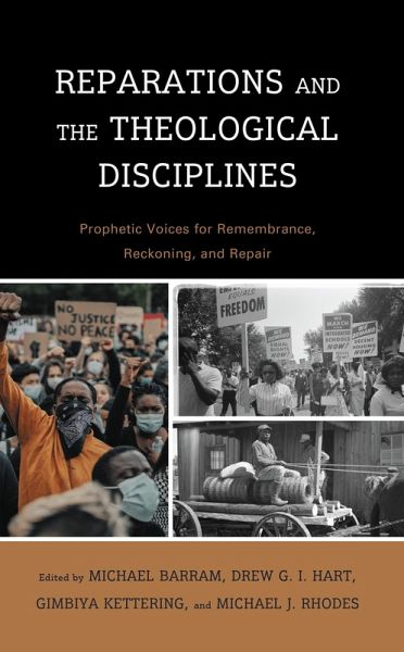 Reparations and the Theological Disciplines (eBook, PDF) Reparations and the Theological Disciplines (eBook, PDF)