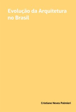 Cover Evolução Da Arquitetura No Brasil (eBook, ePUB)
