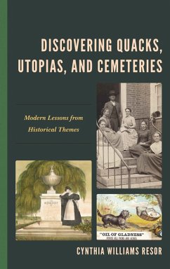 Cover Discovering Quacks, Utopias, and Cemeteries (eBook, PDF)