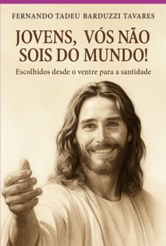 Cover Jovens, Vós Não Sois Do Mundo! (eBook, ePUB)