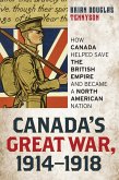 Canada's Great War, 1914-1918 (eBook, PDF)