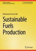 Sustainable Fuels Production (eBook, PDF)