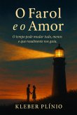 O Farol E O Amor (eBook, ePUB)