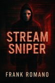 Stream Sniper (eBook, ePUB)