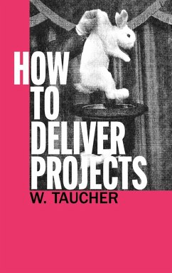 Cover How To Deliver Projects (eBook, ePUB)