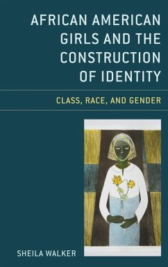 Cover African American Girls and the Construction of Identity (eBook, PDF)