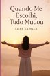 Quando Me Escolhi (eBook, ePUB) - Bild 1