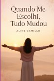 Quando Me Escolhi (eBook, ePUB)