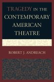 Tragedy in the Contemporary American Theatre (eBook, PDF)