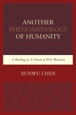 Another Phenomenology of Humanity (eBook, PDF)