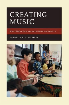 Creating Music (eBook, PDF) - Riley, Patricia Elaine