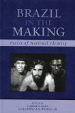 Brazil in the Making (eBook, PDF) Brazil in the Making (eBook, PDF)