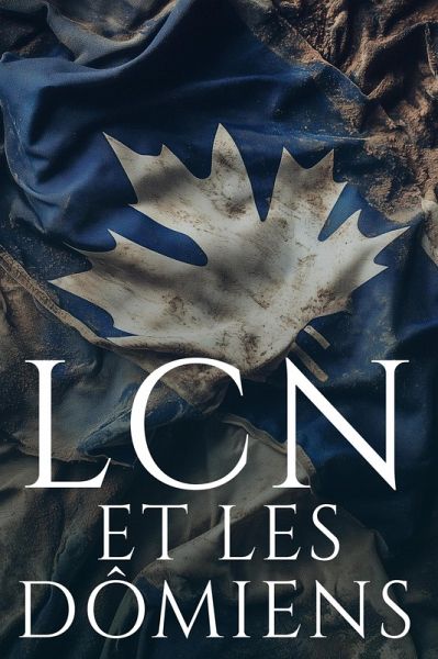 LCN et les Dômiens (eBook, ePUB) LCN et les Dômiens (eBook, ePUB)