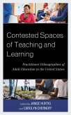 Contested Spaces of Teaching and Learning (eBook, PDF)