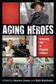 Aging Heroes (eBook, PDF)
