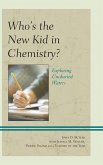 Who's the New Kid in Chemistry? (eBook, PDF)