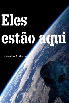 Cover Eles Estão Aqui (eBook, ePUB)