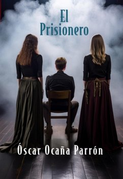 El Prisionero (eBook, ePUB) Cover El Prisionero (eBook, ePUB)