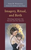 Imagery, Ritual, and Birth (eBook, PDF)