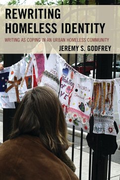 Rewriting Homeless Identity (eBook, PDF) - Jeremy S. Godfrey