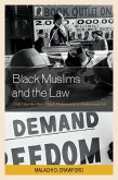 Black Muslims and the Law (eBook, PDF)