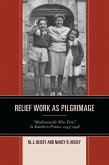 Relief Work as Pilgrimage (eBook, PDF)