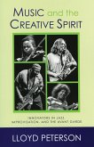 Music and the Creative Spirit (eBook, PDF) Music and the Creative Spirit (eBook, PDF)