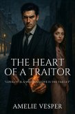 The Heart of a Traitor (eBook, ePUB)