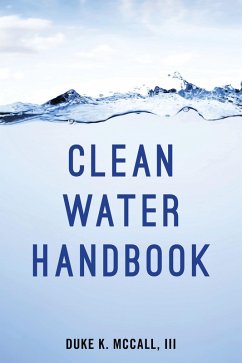 Clean Water Handbook (eBook, PDF) - McCall III, Duke K.