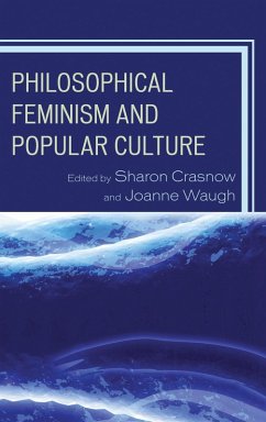 Cover Philosophical Feminism and Popular Culture (eBook, PDF)