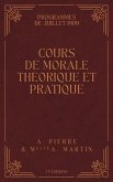 Cours de Morale Théorique et Pratique (eBook, ePUB)