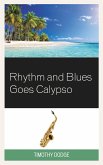 Rhythm and Blues Goes Calypso (eBook, PDF)