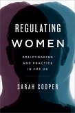 Regulating Women (eBook, PDF)