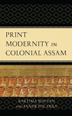 Print Modernity in Colonial Assam (eBook, PDF)